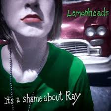 It's A Shame About Ray / The Lemonheads (1992)