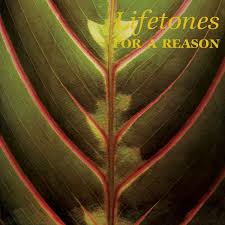 Lifetones / For A Reason