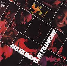 At Fillmore / Miles Davis (1970)