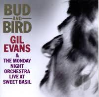 Bud & Bird / Gil Evans (1987)