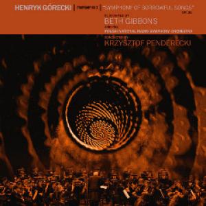 Henryk Gorecki Symphony No. 3 Symphony Of Sorrowful Songs / Beth Gibbons (2019)