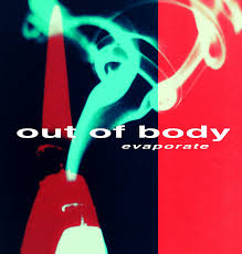 Evaporate - EP / Out-Of-Body (2015)