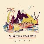 Nikitch, Kuna Maze / Cake