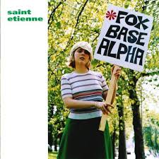 Foxbase Alpha / Saint Etienne (1991)