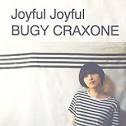 Joyful Joyful / BUGY CRAXONE (2012)