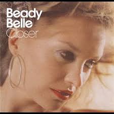 Beady Belle / Closer
