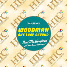 Woodman / One Loop Beyond