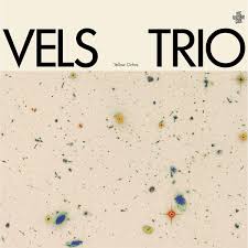 Yellow Ochre EP / Vels Trio (2017)