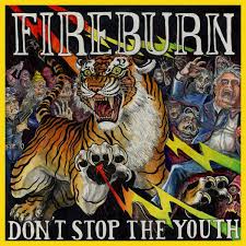 Don't Stop the Youth / Fireburn (2017)