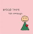 Disco Tape / Folk Enough (2011)
