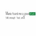 Mario Found Me A Good Exit / Folk Enough Feat. anG (2014)