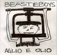 Aglio E Olio [EP] / Beastie Boys (1995)