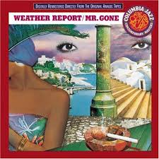 Mr. Gone / Weather Report (1978)