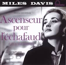 Miles Davis / Ascenseur Pour L'Échafaud