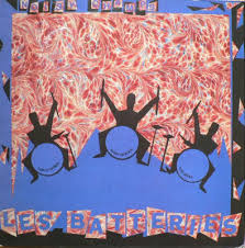 Noisy Champs / Les Batteries (1986)