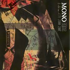 Gone / MONO (2007)