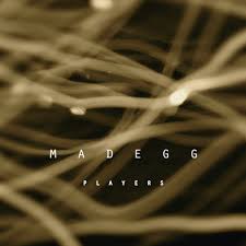 Madegg / Players