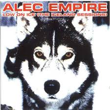 Alec Empire / Low On Ice