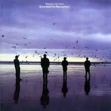 Heaven Up Here / Echo & The Bunnymen (1981)