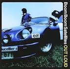 OUT LOUD / BOOM BOOM SATELLITES (1998)