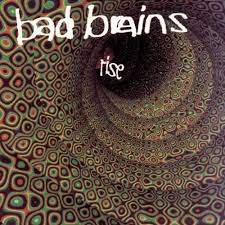 Bad Brains / Rise