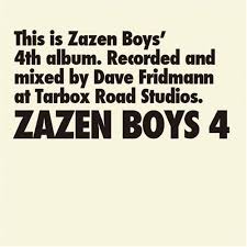 ZAZEN BOYS / ZAZEN BOYS 4