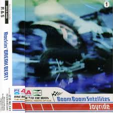 Joyride / BOOM BOOM SATELLITES (1997)