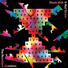 The Rebellion Sessions / Black Milk & Nat Turner (2016)