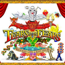 Everybody Loves a Happy Ending / Tears For Fears (2005)
