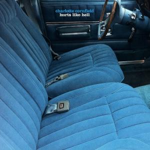 Charlotte Cornfield / Hurts Like Hell