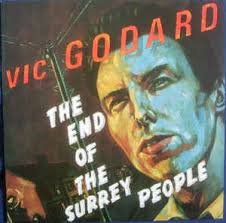 Vic Godard & The Subway Sect / The End Of The Surrey People