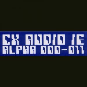 CX Audio IE / Alpha 000-011
