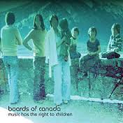 Music Has The Right To Children / Boards Of Canada (1998)