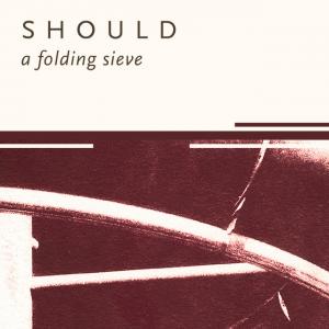 Should / Folding Sieve