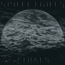 Tidals / Spotlights (2016)