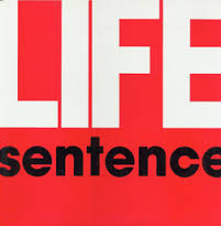 Life Sentence / Life Sentence (1986)