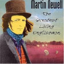 The Greatest Living Englishman / Martin Newell (1993)