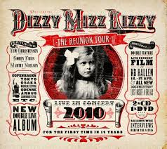 Dizzy Mizz Lizzy / Live In Concert 2010