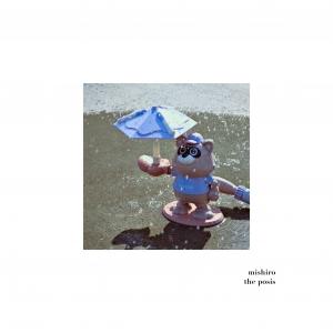 the posis / mishiro - EP