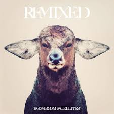 Remixed / BOOM BOOM SATELLITES (2012)