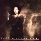 It'll End in Tears / This Mortal Coil (1987)