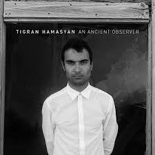 An Ancient Observer / Tigran Hamasyan (2017)