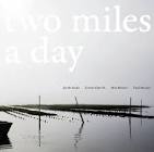 Jacob Sacks, Eivind Opsvik... / Two Miles A Day