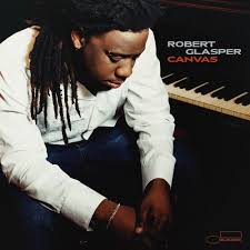 Robert Glasper / Canvas