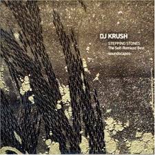 DJ Krush / Stepping Stones: The Self-Remixed Best -Lyricism-