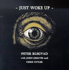 Just Woke Up / Peter Blegvad (1995)