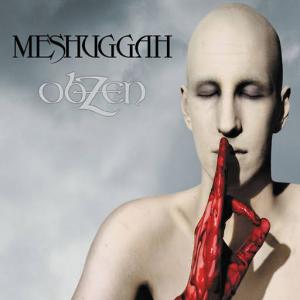 Meshuggah / obZen