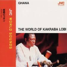 The World Of Kakraba Lobi（超絶のコギリ） / Kakraba Lobi (1985)