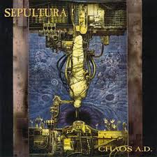 Chaos A.D. / Sepultura (1993)