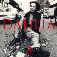 X JAPAN / Dahlia